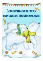 Vorschau - Arbeitsblätter - Geburtstagskalender - Eisbärenklasse - Seite 1