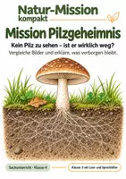Vorschau - Arbeitsblätter - Pilze – Mission Pilzgeheimnis | Sachunterricht Klasse 4 - Deckblatt