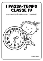 anteprima - Esercizi - PASSATEMPO CLASSE QUARTA: attività e giochi didattici - Pagina 1