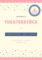 Vorschau - Anderer Materialtyp - Drehbuch für ein Theaterstück zur Einschulung - Deckblatt