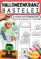 Vorschau - Mal- und Bastelvorlagen - 🎃 Halloweenkranz basteln | Frankenstein, Vampir, Geist, Hexe & Monster | Bastelvorlage Halloween | Grundschule - Deckblatt
