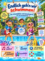 Vorschau - Arbeitsblätter - Endlich geh’n wir schwimmen! – Lied für sicheres Baden - Seite 1