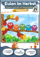 Vorschau - Mal- und Bastelvorlagen - Kunst Herbst Grundschule, Eulen + Origami | Kunstunterricht für die Grundschule | Bastelvorlagen + Anleitung, Klasse 2, Klasse 3, Klasse 4 - Deckblatt