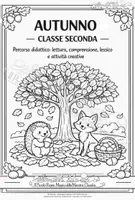 anteprima - Esercizi - AUTUNNO – Percorso Didattico per la CLASSE SECONDA - Pagina 1