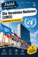 Vorschau - Unterrichtsreihen - Die Vereinten Nationen (UNO) | Politik Oberstufe GK - Deckblatt