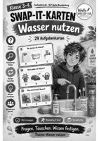 Vorschau - Spiele - Swap-it Materialpaket: Wasser – 5 bewegte Kartenspiele für Sachunterricht 3/4 | 145 Fragekarten | Farbe & S/W - Seite 1