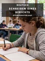 Vorschau - Stundenentwürfe - "Schreiben eines Berichts" - Klasse 6-7 (Stundenverlauf) - Deckblatt