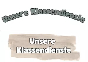 Vorschau - Anderer Materialtyp - Klassendienste für Sekundarstufe im Ganztag - Seite 1