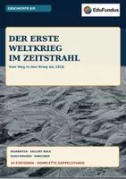 Vorschau - Stationenlernen - Der Erste Weltkrieg im Zeitstrahl | Gallery Walk & Ausschneiden | Geschichte 8/9 - Deckblatt