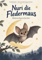 Vorschau - Arbeitsblätter - Nur die Fledermaus - Mitmachgeschichte mit Sachwissen - Seite 1