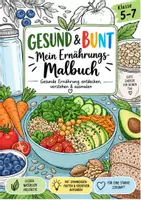 Vorschau - Mal- und Bastelvorlagen - Gesund & Bunt – Ausmalbuch Gesunde Ernährung | Klasse 5–7 | Ernährungsbildung - Deckblatt