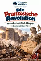 Vorschau - Arbeitsblätter - Die Französische Revolution – Ursachen, Verlauf & Folgen | Geschichte Klasse 7–8 - Deckblatt
