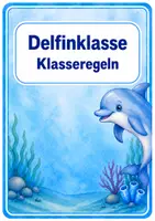 Vorschau - Poster - Delfinklasse - Klassenregeln - Aushänge für Klassenregeln - Deckblatt