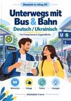 Vorschau - Unterrichtsreihen - Unterwegs mit Bus & Bahn |Deutsch–Ukrainisch A1 - Deckblatt