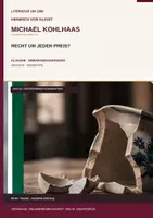 Vorschau - Arbeitsblätter - Kleist: Michael Kohlhaas – Recht, Staat & Selbsthilfe | Literatur um 1800 Klausur + EWH - Deckblatt