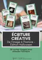 Vorschau - Anderer Materialtyp - Écriture créative ⎮ De l’image à l’histoire – Édition Halloween - 36 cartes-images pour stimuler l'écriture - Deckblatt