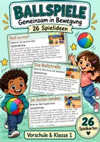 Vorschau - Spiele - 10 Spielsammlungen – Das große Spielepaket: 260 Spielkarten für Vorschule & Klasse 1, Bewegung, Ballspiele, Spielplatz, Sporthalle, Kooperation, Regentage, Familie, Natur, Musik, Ruhe & Konzentration als PDF - Seite 1