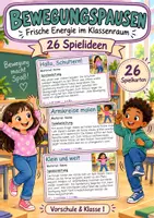 Vorschau - Spiele - Bewegungspausen – 26 Spielkarten für Vorschule & Klasse 1: Bewegungsspiele, aktive Pausen, Unterricht, Motorik, Aufmerksamkeit, Kita & Grundschule – illustrierte Spielanleitungen als PDF - Deckblatt