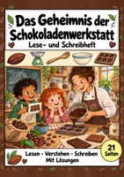 Vorschau - Arbeitsblätter - Das Geheimnis der Schokoladenwerkstatt – Deutsch Klasse 2: Leseheft, Lesen & Schreiben, Leseverständnis, Bildlesen in 3 Stufen, Wortschatz, Silben, Nomen, Geschichten schreiben, Arbeitsblätter mit Lösungen - Deckblatt