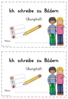 Vorschau - Arbeitsblätter - Schreiben zu Bildern - Übungsheft Klasse 1/2 - Deckblatt