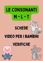 anteprima - Esercizi - Consonanti M - L - T - classe 1 - maestra Ilaria - Pagina di copertina