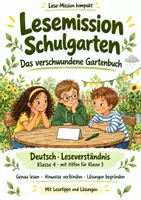 Vorschau - Arbeitsblätter - Leseverständnis Klasse 4 – Lesemission Schulgarten: Das verschwundene Gartenbuch - Deckblatt