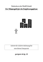Vorschau - Arbeitsblätter - Fotopraxis Sek. 2: Slinkachu in der Schule - Deckblatt