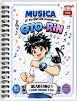 anteprima - Esercizi - IL QUADERNO DI MUSICA 1: i suoni intorno a noi (Le avventure di Oto e Rin) - Pagina 1