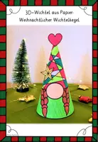 Vorschau - Stundenentwürfe - Kunst Weihnachten 3D Wichtel basteln - Seite 1