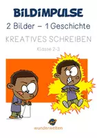 Vorschau - Stundenentwürfe - Bildimpulse kreatives Schreiben - 2 Bilder - 1 Geschichte - Deckblatt