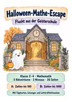 Vorschau - Stundenentwürfe - Halloween Escape Room Mathe Klasse 2–4: Geisterschule mit Lösungen - Deckblatt