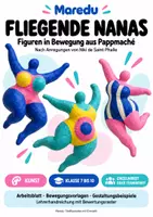 Vorschau - Arbeitsblätter - Fliegende Nana aus Pappmaché | Kunst Kl.7-10 | mit Vorlagen und Bewertungsraster - Deckblatt