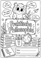 Vorschau - Arbeitsblätter - Praktische Philosophie Deckblatt Klasse 5/6 | 2x Ausmalbild für Schnellhefter & Mappe - Deckblatt