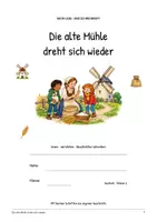 Vorschau - Arbeitsblätter - Die alte Mühle dreht sich wieder – Deutsch Klasse 2: Leseheft, Lesen & Schreiben, Leseverständnis, Bildlesen, Wortschatz, Sachtext, Arbeitsblätter mit Lösungen als PDF - Seite 1