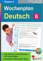 Vorschau - Arbeitsblätter - Wochenplan Deutsch Klasse 8 | Sekundarstufe | Grammatik, Rechtschreibung, Bewerbung, Erörterung | 38 differenzierte Wochenpläne | Arbeitsblätter Kopiervorlagen Freiarbeit mit Lösungen - Deckblatt