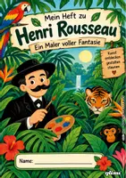Vorschau - Stundenentwürfe - HENRI ROUSSEAU - KUNST PAKET - qlixu - Seite 3