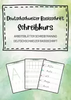 Vorschau - Arbeitsblätter - Schreibkurs Deutschschweizer Basisschrift - Deckblatt