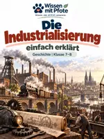 Vorschau - Arbeitsblätter - Die Industrialisierung einfach erklärt – Maschinen, Fabriken & Wandel | Geschichte Klasse 8–9 - Deckblatt
