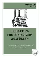 Vorschau - Arbeitsblätter - Debatten-Protokoll zum Ausfüllen - Deckblatt