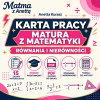 zapowiedź - Karta pracy - Równania i nierówności - matura podstawowa - obwoluta