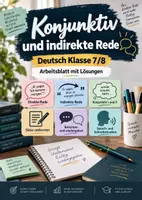 Vorschau - Unterrichtsreihen - Konjunktiv I & II – indirekte Rede | Deutsch Klasse 7/8 | Arbeitsheft mit Lösungen - Deckblatt
