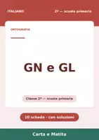 anteprima - Esercizi - 🔤 GN e GL: ortografia classe seconda, 10 schede - Pagina 1