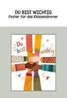 Vorschau - Poster - DU BIST WICHTIG Poster für die Grundschule - Deckblatt
