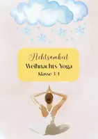 Vorschau - Mal- und Bastelvorlagen - Weihnachtsyoga für Kinder | Bewegung & Entspannung im Advent - Deckblatt