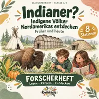 Vorschau - Unterrichtsreihen - I ndianer? Indigene Völker Nordamerikas entdecken - Sachunterricht Klasse 3/4 - Deckblatt