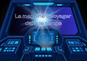 Aperçu - Apprentissages en autonomie - La machine à voyager dans le temps - Page de couverture