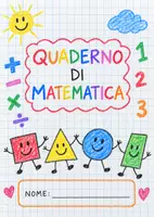 anteprima - Esercizi - Le prime attività sul primo quaderno di matematica - prerequisiti - Pagina di copertina
