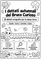 anteprima - Programmi scolastici / Materiali per docenti - I dettati autunnali del Bruco Curioso – 10 dettati - Pagina di copertina