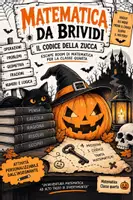 anteprima - Esercizi - Codice della Zucca – Escape Room Halloween Matematica - 4ª Primaria - Pagina di copertina