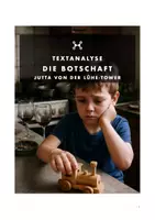 Vorschau - Text - Textanalyse/Textbeschreibung Kurzgeschichte „Die Botschaft“ (Jutta von der Lühe-Tower) - Deckblatt